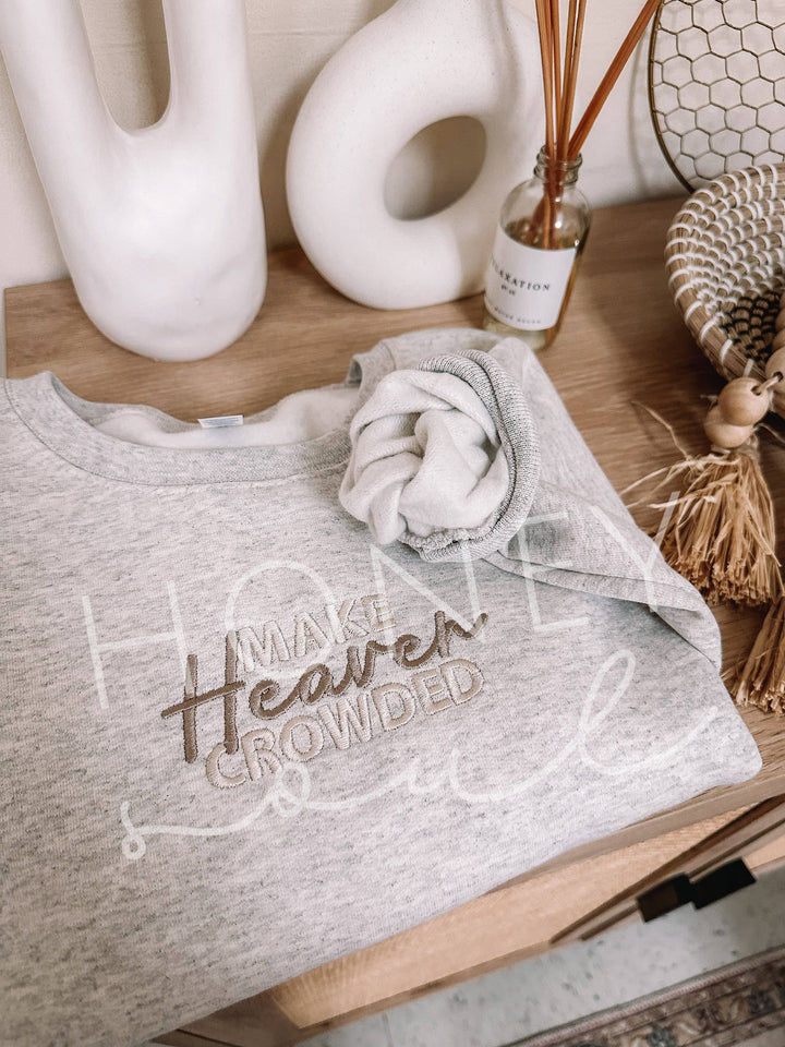 MAKE HEAVEN CROWDED EMBROIDERED SWEATSHIRT