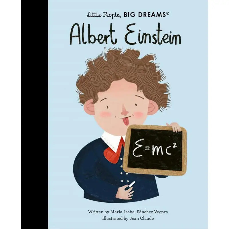 ALBERT EINSTEIN LITTLE PEOPLE, BIG DREAMS