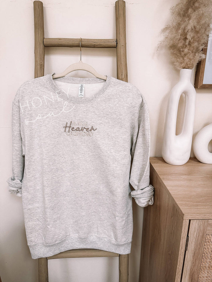 MAKE HEAVEN CROWDED EMBROIDERED SWEATSHIRT