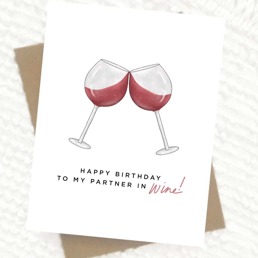 PARTNER IN WINE - BIRTHDAY CARD