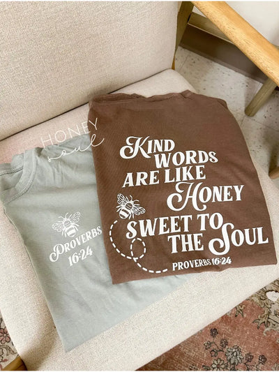 KIND WORDS ARE LIKE HONEY GRAPHIC TEE - ESPRESSO