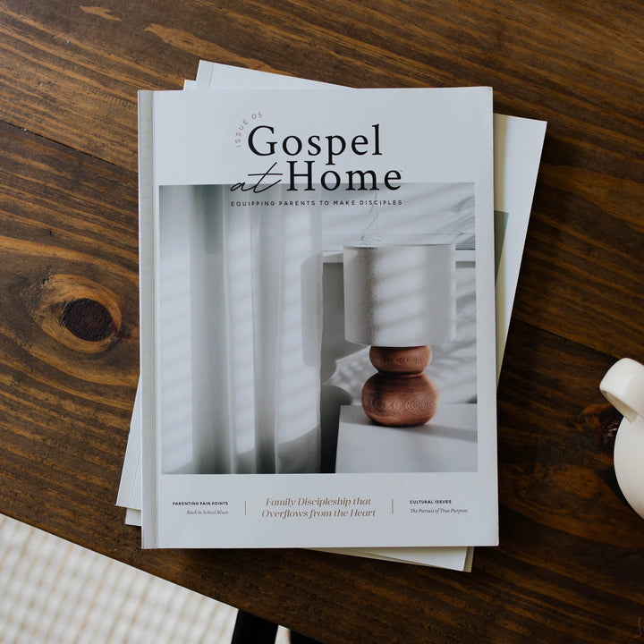 GOSPEL AT HOME - EQUIPPING PARENTS TO MAKE DISCIPLES