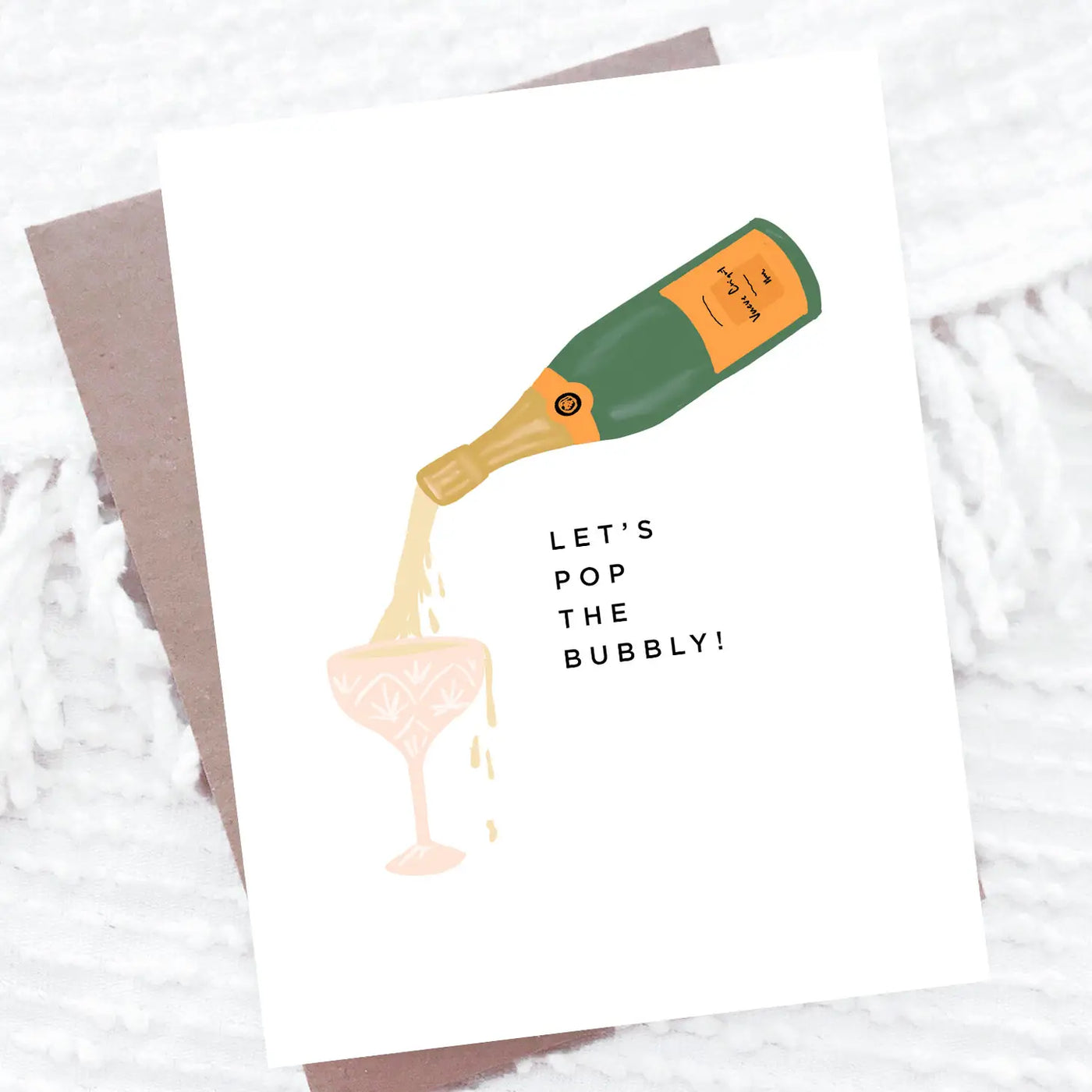 POP THE BUBBLY  CARD