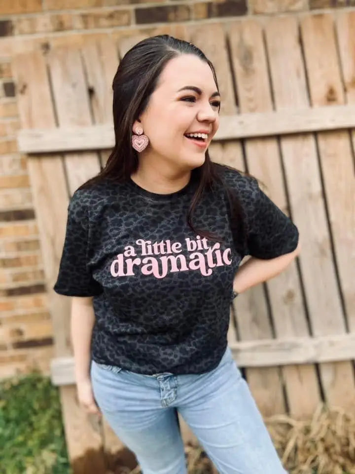 "A LITTLE BIT DRAMATIC" MOMMY & ME TEE